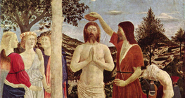 Piero della Francesca: Chrzest Chrystusa