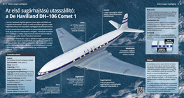 The First Jet Airliner: De Havilland DH–106 Comet 1
