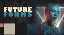 Future Forms