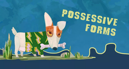 Possessives